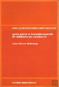 Bertrand.pt - Guia para a Transformação de Bibliotecas Escolares