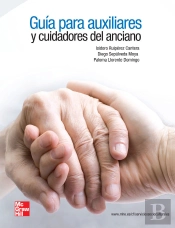 Guia Para Auxiliares Y Cuidadores Del Anciano