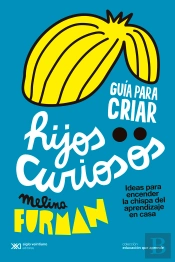 Guia Para Criar Hijos Curiosos