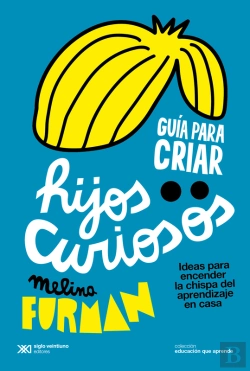 Bertrand.pt - Guía Para Criar Hijos Curiosos
