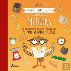 Bertrand.pt - Guia para Curiosos sobre as Medidas