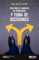 Guía Para El Análisis De Problemas Y Toma De Decisiones