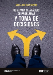 Guía Para El Análisis De Problemas Y Toma De Decisiones