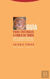 Guía Para Entender A Pablo De Tarso