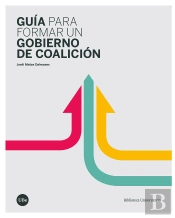 Guía Para Formar Un Gobierno De Coalición