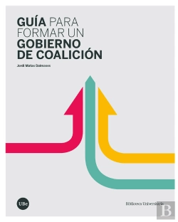Bertrand.pt - Guía Para Formar Un Gobierno De Coalición