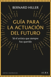Guia Para La Actuacion Del Futuro