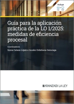 Bertrand.pt - Guia Para La Aplicacion Practica De La Lo 1;2025: Medidas De Eficiencia Procesal
