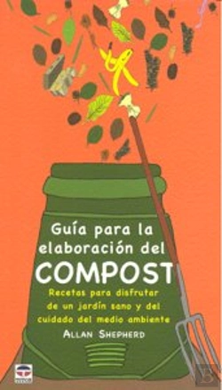 Bertrand.pt - Guía Para La Elaboración Del Compost