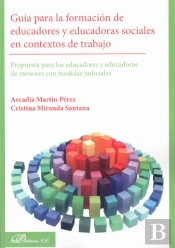 Guía Para La Formación De Educadores Y Educadoras Sociales En Contextos De Trabajo