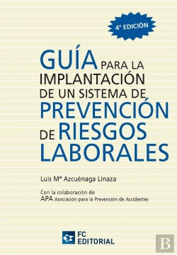 Bertrand.pt - Guía Para La Implantación De Un Sistema De Prevención De Riesgos Laborales