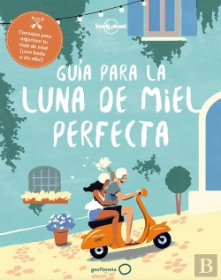 Bertrand.pt - Guía Para La Luna De Miel Perfecta