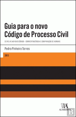 Bertrand.pt - Guia para o Novo Código de Processo Civil