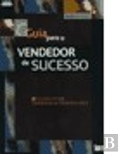Guia Para o Vendedor de Sucesso 