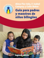 Guia Para Padres Y Maestros De Ninos Bilingues