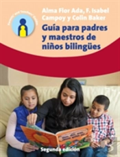 Guia Para Padres Y Maestros De Ninos Bilingues