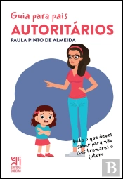 Guia para Pais Autoritários