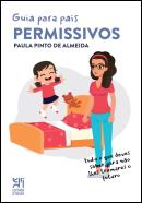Guia para Pais Permissivos