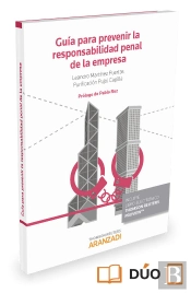 Guía Para Prevenir La Responsabilidad Penal De La Empresa (Papel + E-Book)