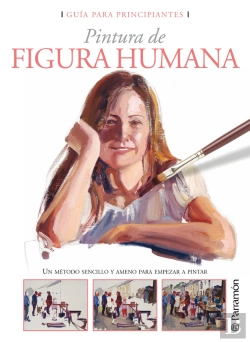 Bertrand.pt - Guía Para Principiantes. Pintura De Figura Humana