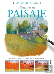 Guía Para Principiantes. Pintura De Paisaje