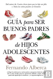 Guía Para Ser Buenos Padres De Hijos Adolescentes