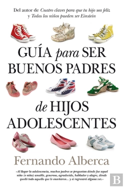 Bertrand.pt - Guía Para Ser Buenos Padres De Hijos Adolescentes