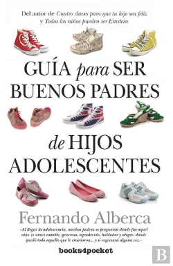 Bertrand.pt - Guía Para Ser Buenos Padres De Hijos Adolescentes
