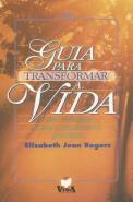 Guia para Transformar a Vida