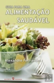 Guia Para Uma Alimentação Saudável