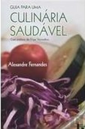 Guia para Uma Culinária Saudável