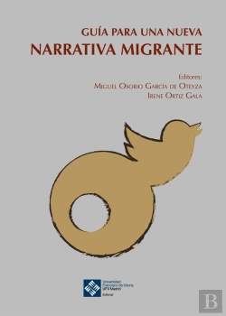 Bertrand.pt - Guía Para Una Nueva Narrativa Migrante