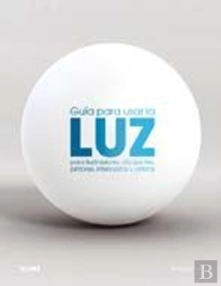 Bertrand.pt - Guia Para Usar La Luz