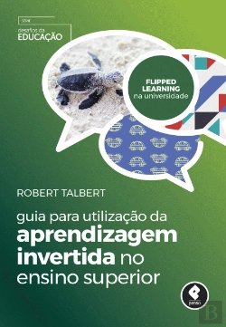 Bertrand.pt - Guia para Utilização da Aprendizagem Invertida no Ensino Superior