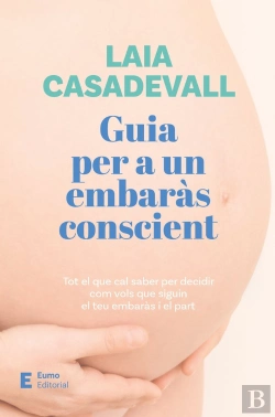 Bertrand.pt - Guia Per A Un Embaras Conscient