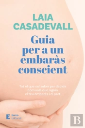 Guia Per A Un Embaràs Conscient
