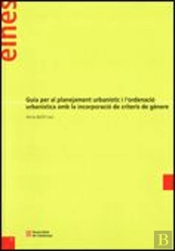 Bertrand.pt - Guia Per Al Planejament Urbanístic I L'Ordenació Urbanística Amb La Incorporació De Criteris De Gène