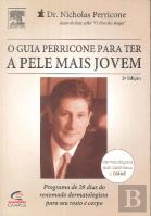 Guia Perricone para Ter a Pele Mais Jovem