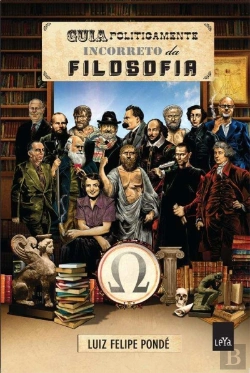 Bertrand.pt - Guia Politicamente Incorreto da Filosofia