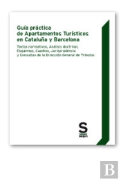 Guía Práctica De Apartamentos Turísticos En Cataluña Y Barcelona