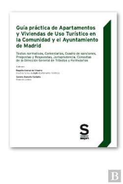 Bertrand.pt - Guía Práctica De Apartamentos Y Viviendas De Uso Turístico En La Comunidad Y El Ayuntamiento De Madr