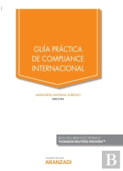Guía Práctica De Compliance Internacional (Papel + E-Book)
