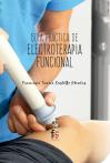 Guia Practica De Electroterapia Funcional