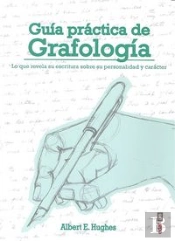 Guía Práctica De Grafología