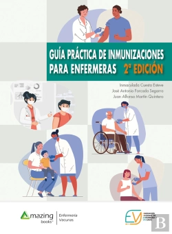 Bertrand.pt - Guía Práctica De Inmunizaciones Para Enfermeras