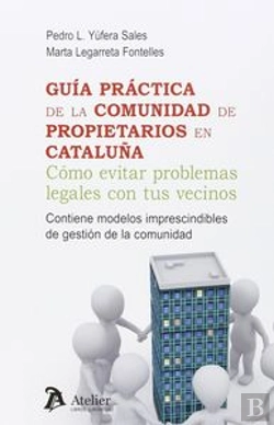 Bertrand.pt - Guía Práctica De La Comunidad De Propietarios En Cataluña