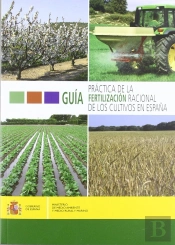 Guia Practica De La Fertilizacion Racional De Los Cultivos En España
