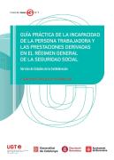 Guía Práctica De La Incapacidad De La Persona Trabajadora Y