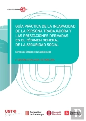 Guía Práctica De La Incapacidad De La Persona Trabajadora Y