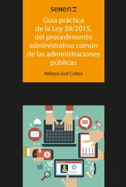 Bertrand.pt - Guía Práctica De La Ley 39/2015, Del Procedimiento Administrativo Común De Las Administraciones Públ